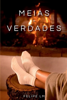Paperback Meias Verdades [Portuguese] Book