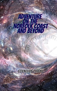 Paperback Adventure on the Norfolk Coast and Beyond Book