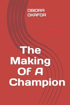 Paperback The Making Of A Champion: Winners Foundations Book