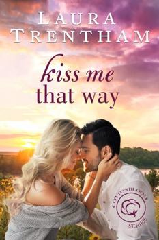 Kiss Me That Way - Book  of the Котънблум