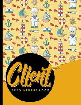 Paperback Client Appointment Book: 4 Columns Appointment Notebook, Best Appointment Scheduler, My Appointment Book, Cute Navy Cover Book