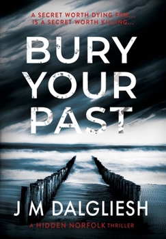Bury Your Past - Book #2 of the Hidden Norfolk