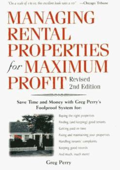 Paperback Managing Rental Properties for Maximum Profit, Revised 2nd Edition Book
