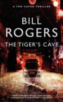 The Tigers's Cave - Book #3 of the DCI Tom Caton Manchester