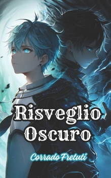 Paperback Risveglio Oscuro [Italian] Book