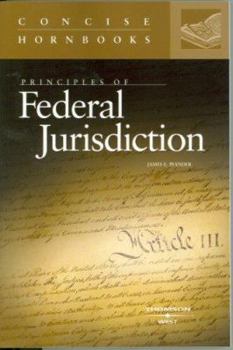 Paperback Principles of Federal Jurisdiction (Concise Hornbook) Book
