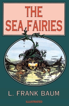 The Sea Fairies Illustrated