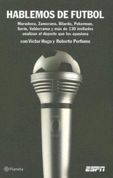 Paperback Hablemos De Futbol/ Talking About Soccer (Spanish Edition) Book