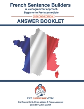 Paperback French Sentence Builders - Answer Book - Second Edition Book