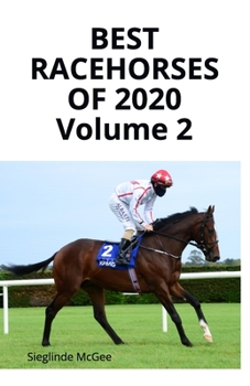 Paperback Best Racehorses of 2020 Volume 2 Book