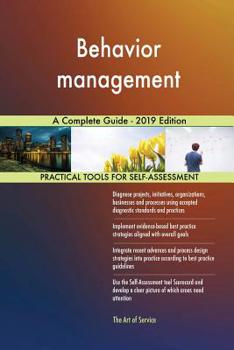 Paperback Behavior management A Complete Guide - 2019 Edition Book