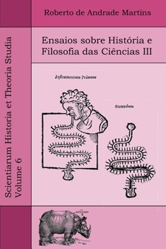Paperback Ensaios sobre História e Filosofia das Ciências III [Portuguese] Book