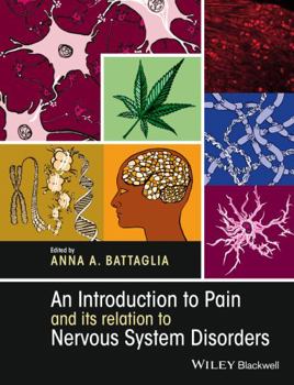 Paperback An Introduction to Pain and Its Relation to Nervous System Disorders Book