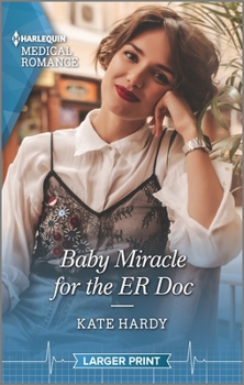 Mass Market Paperback Baby Miracle for the Er Doc [Large Print] Book