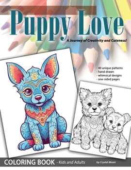 Paperback Puppy Love: A Delightful Journey of Creativity and Cuteness!: Adorable Puppies Book