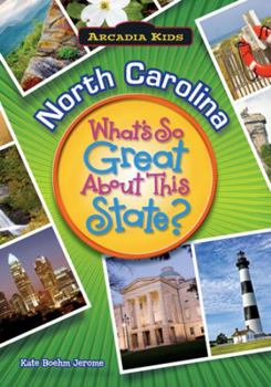 Paperback North Carolina: What's So Great about This State? Book