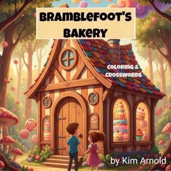 Paperback Bramblefoot's Bakery: Coloring & Crosswords Book