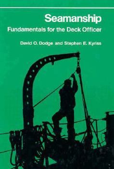 Hardcover Seamanship: Fundamentals for the Deck Officer Book