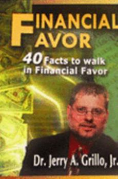 Paperback 40 Facts to walk in Financial Favor Book
