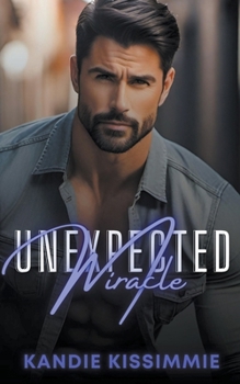 Paperback Unexpected Miracle Book