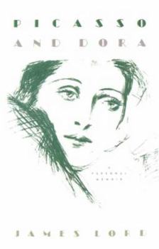 Paperback Picasso and Dora: A Personal Memoir Book