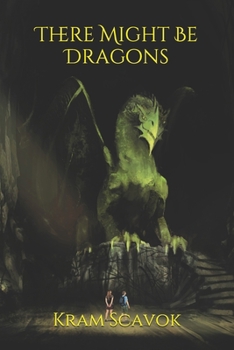 Paperback There Might Be Dragons (Recovery Inc.) Book
