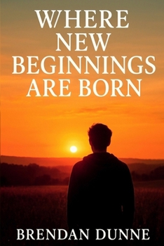 Paperback Where New Beginnings Are Born Book