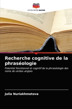 Paperback Recherche cognitive de la phraséologie [French] Book