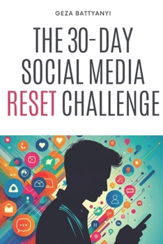 Paperback The 30-Day Social Media Reset Challenge Book