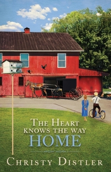 Paperback The Heart Knows the Way Home Book