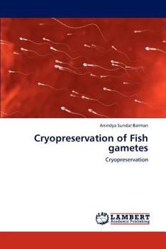 Paperback Cryopreservation of Fish gametes Book