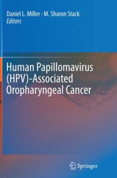 Paperback Human Papillomavirus (Hpv)-Associated Oropharyngeal Cancer Book