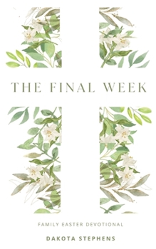 Paperback The Final Week Book