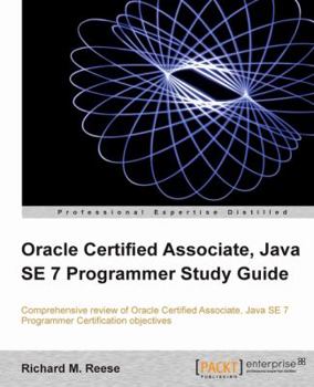 Paperback Oracle Certified Associate, Java Se 7 Programmer Study Guide Book