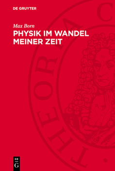 Hardcover Physik Im Wandel Meiner Zeit [German] Book
