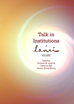 Hardcover Talk in Institutions: A Lansi Volume Book