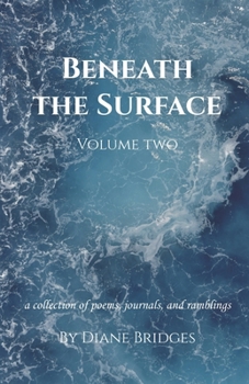 Paperback Beneath The Surface, Volume Two Book
