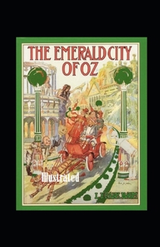 Paperback The Emerald City of Oz Illustrated Book