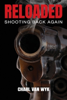Paperback Reloaded: Shooting Back Again Book