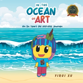 Paperback In the Ocean of Art: My Six Years Old Book