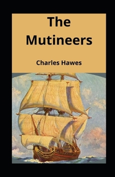 The Mutineers illustrated