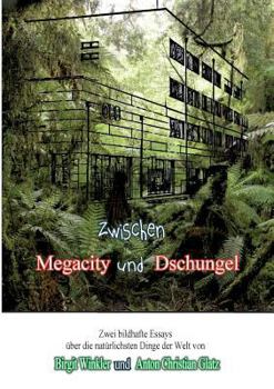 Paperback Zwischen Megacity und Dschungel [German] Book