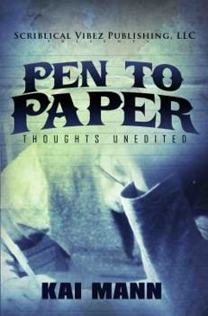 Paperback Pen To Paper Thoughts Unedited Book