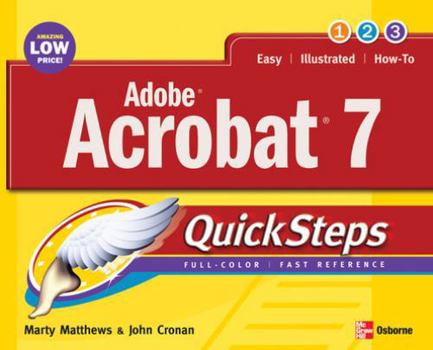 Paperback Adobe Acrobat 7 QuickSteps Book