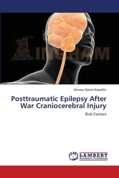 Paperback Posttraumatic Epilepsy After War Craniocerebral Injury Book