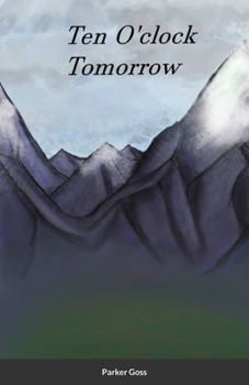 Paperback Ten O'clock Tomorrow Book