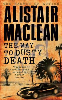 Paperback The Way to Dusty Death Book