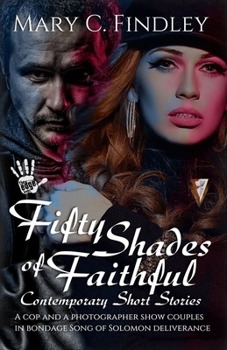 Paperback Fifty Shades of Faithful Book