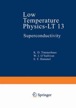 Paperback Low Temperature Physics-LT 13: Volume 3: Superconductivity Book