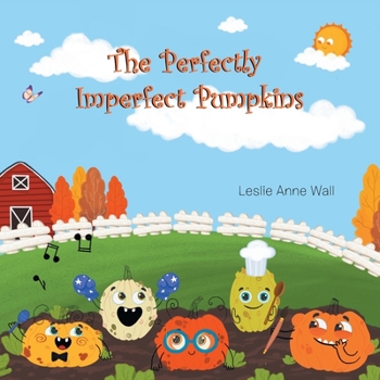Paperback The Perfectly Imperfect Pumpkins Book